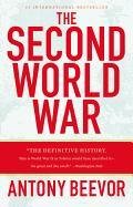 The Second World War Beevor Antony