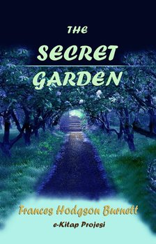 The Secret Garden - Hodgson Burnett Frances