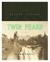 The Secret History of Twin Peaks - Frost Mark