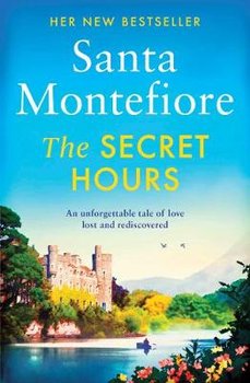 The Secret Hours - Montefiore Santa