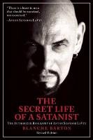 The Secret Life Of A Satanist Barton Blanche