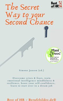 The Secret Way to your Second Chance - Simone Janson