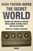 The Secret World - Trevor-Roper Hugh