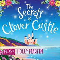 The Secrets of Clover Castle - audiobook Martin Holly