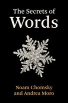 The Secrets of Words Noam Chomsky