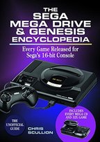 The Sega Mega Drive & Genesis Encyclopedia: Every Game Released