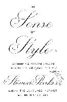 The Sense of Style: The Thinking Person's Guide to Writing in the 21st Century - Pinker Steven