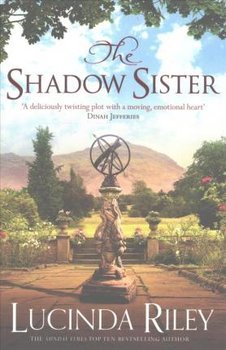 The Seven Sisters 03. The Shadow Sister - Riley Lucinda
