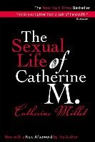 The Sexual Life of Catherine M. Millet Catherine