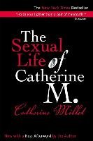 The Sexual Life of Catherine M. - Millet Catherine