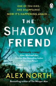 The Shadow Friend - North Alex