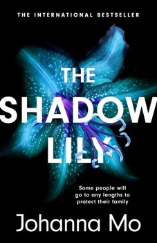 The Shadow Lily - Mo Johanna