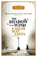 The Shadow of the Wind - Ruiz Zafon Carlos