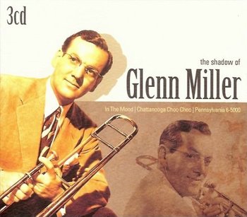 The Shadow of - Miller Glenn