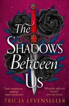 The Shadows Between Us - Levenseller Tricia