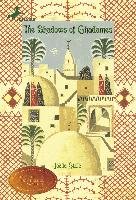 The Shadows of Ghadames - Stolz Joelle