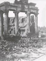 The Shape of Ancient Thought - Kiefer Anselm