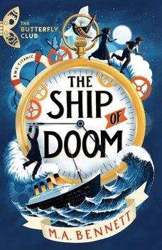 The Ship of Doom - Bennett M.A.