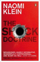 The Shock Doctrine Klein Naomi