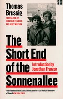 The Short End of the Sonnenallee Brussig Thomas