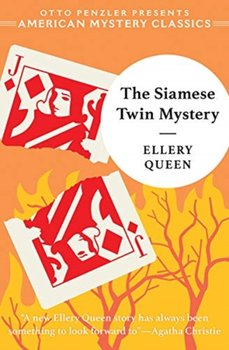 The Siamese Twin Mystery - Queen Ellery