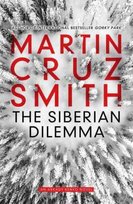 The Siberian Dilemma Smith Martin Cruz