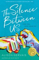 The Silence Between Us Gervais Alison