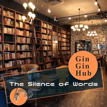 The Silence of Words - Gin Gin Hub