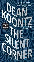The Silent Corner - Koontz Dean