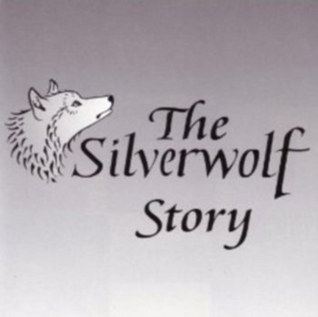 The Silverwolf Story - Various Artists