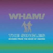The Singles: Echoes from the Edge of Heaven Wham!