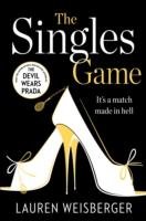 The Singles Game Weisberger Lauren