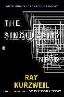 The Singularity Is Near Kurzweil Ray
