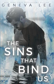 The Sins That Bind Us - Lee Geneva