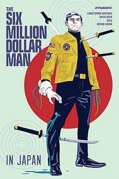 The Six Million Dollar Man - Hastings Christopher