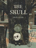The Skull: A Tyrolean Folktale Klassen Jon