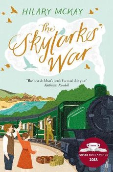The Skylarks' War - McKay Hilary
