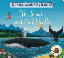The Snail and the Whale Donaldson Julia