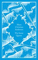 The Snow Queen Andersen Hans Christian