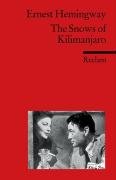 The Snows of Kilimanjaro Hemingway Ernest