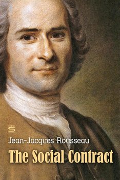 The Social Contract - Rousseau Jean-Jacques