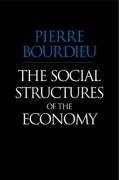 The Social Structures of the Economy - Bourdieu Pierre