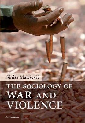 The Sociology Of War And Violence - Malesevic Sinisa | Książka W Empik