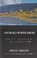 The Solace of Open Spaces Ehrlich Gretel