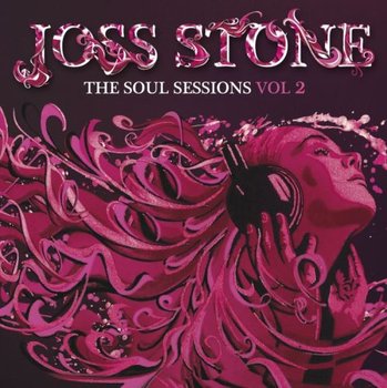 The Soul Sessions. Volume 2 - Stone Joss