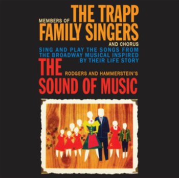 The Sound Of Music - The Trapp Family Singers