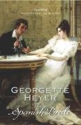 The Spanish Bride Heyer Georgette