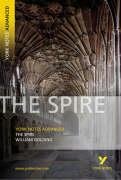 The Spire: York Notes Advanced - Golding William