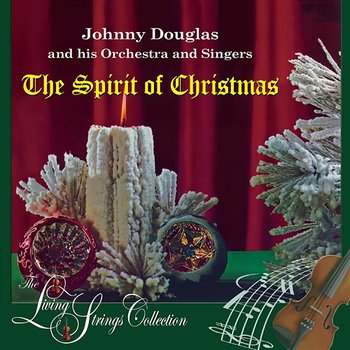 The Spirit Of Christmas - Living Strings