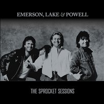 The Sprocket Sessions Emerson, Lake & Powell